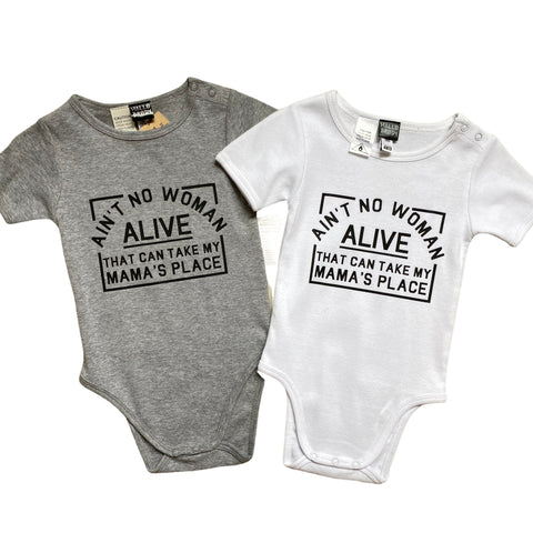 Ain't No Woman Alive Onesies
