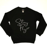 Stay Fly Crew